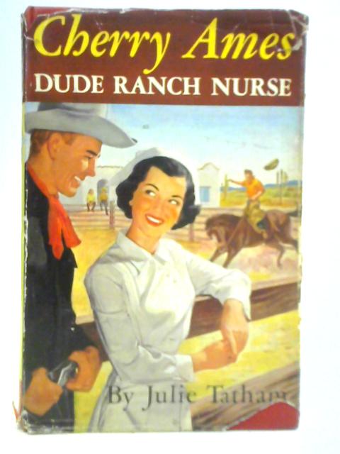 Cherry Ames Dude Ranch Nurse