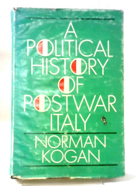 A Political History Of Postwar Italy
