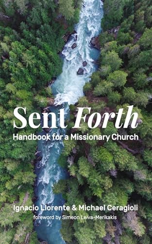 Sent Forth