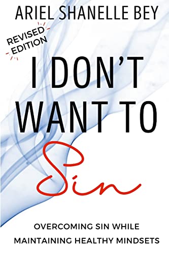 I Don't Want To Sin