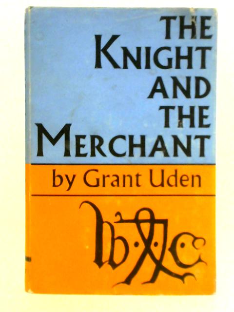 The Knight and the Merchant