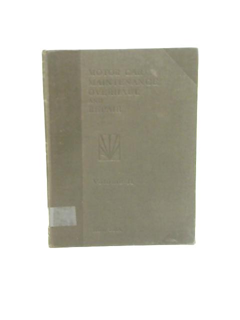 Motor Car Maintenance Overhaul and Repair Volume II