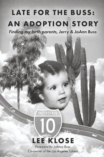 Late for the Buss: An Adoption Story