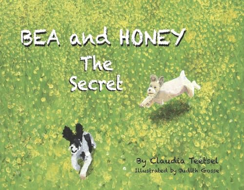 Bea and Honey: The Secret