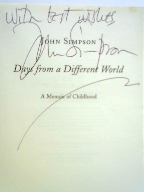 Days from a Different World: A Memoir of Childhood