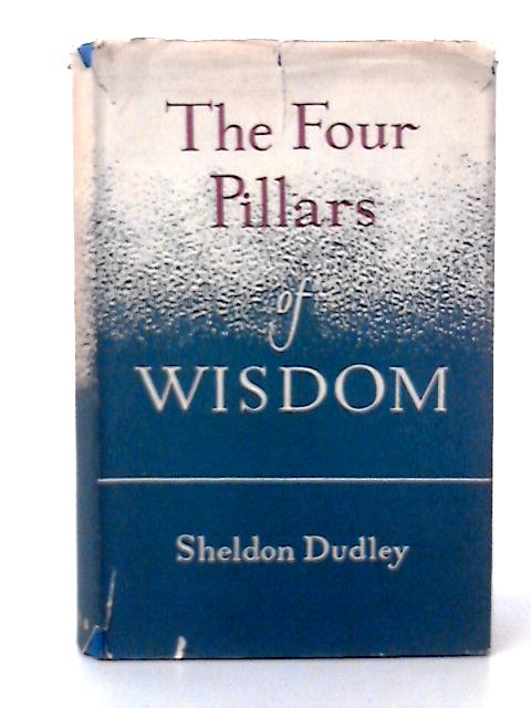 The Four Pillars of Wisdom: a Rational Approach to a Healthy Education