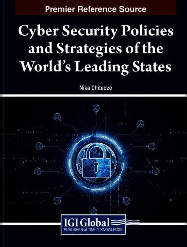 Cyber Security Policies and Strategies of the World's Leading States