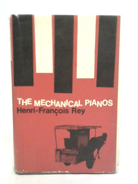 The Mechanical Pianos
