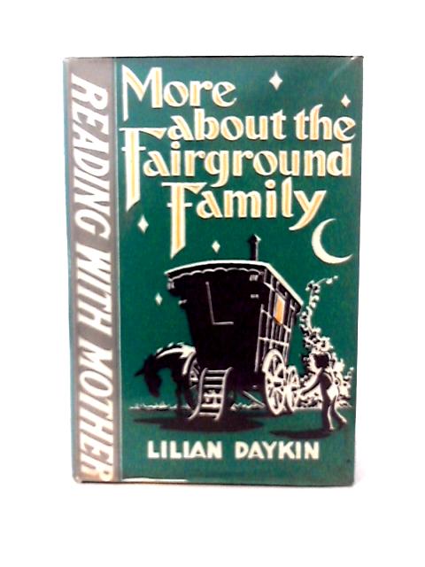 More About the Fairground Family (Reading with mother series)