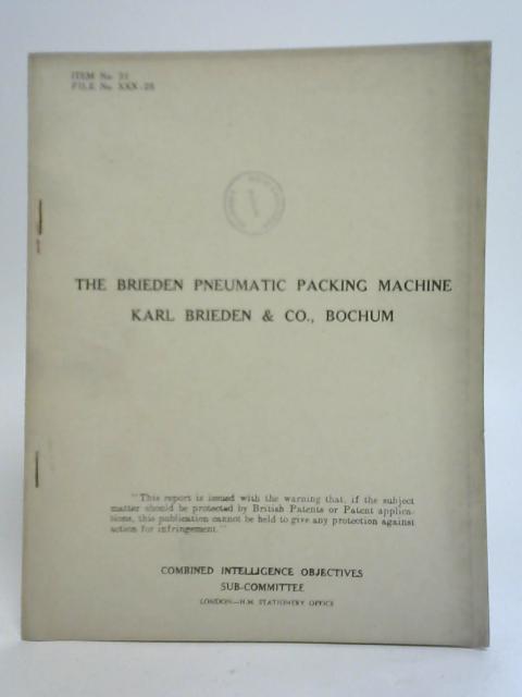 The Brieden Pneumatic Packing Machine Karl Brieden & Co. Bochum