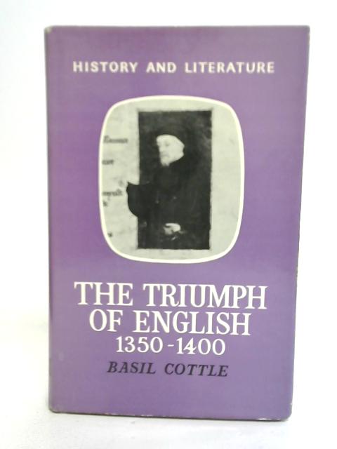 The Triumph of English 1350 - 1400