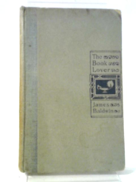 The Book Lover: A Guide To The Best Reading