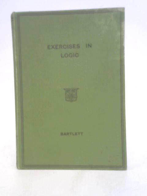 Exercises in Logic