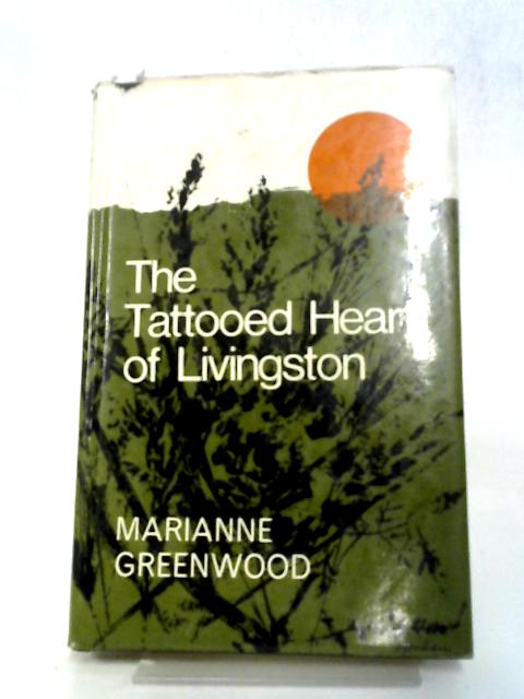The Tattooed Heart of Livingston