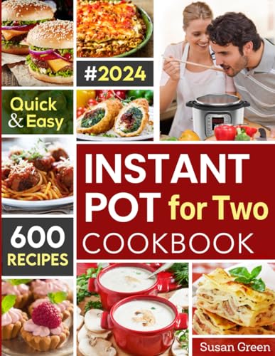 Instant Pot For Two Cookbook
