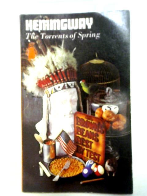 The Torrents of Spring: A Romantic Novel In Honour Of The Passing Of A Great Race.