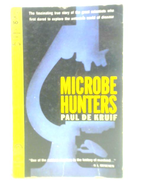 Microbe Hunters