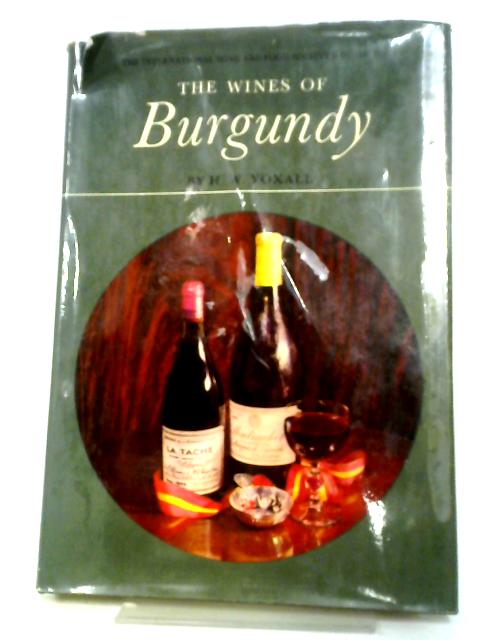 The Wines of Burgundy (International Wine and Food Society's Guide to)
