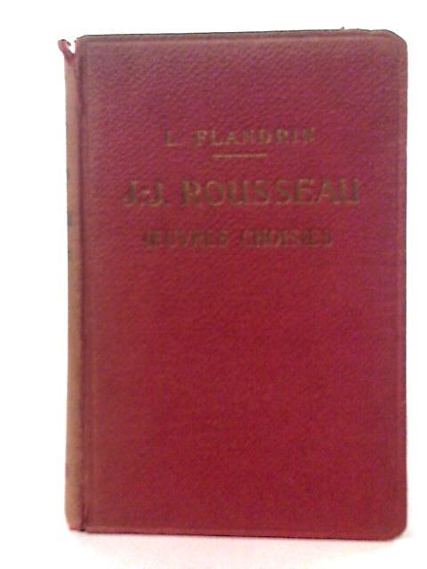 Jean-Jacques Rousseau - Oeuvres Choisies