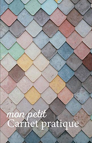 Mon petit Carnet pratique