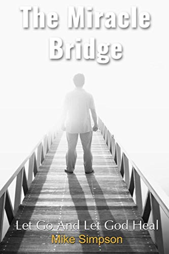 The Miracle Bridge