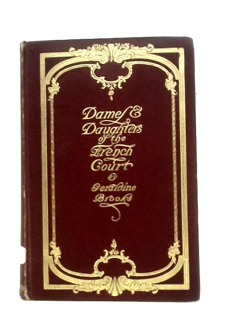 Dames and Daughters of the French Court