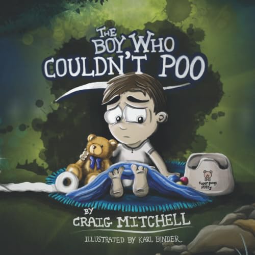 The Boy Who Couldn't Poo