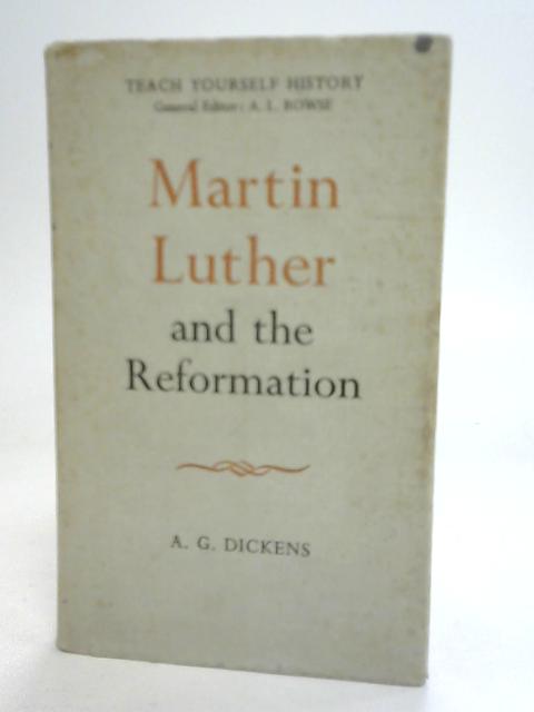 Martin Luther and The Reformation