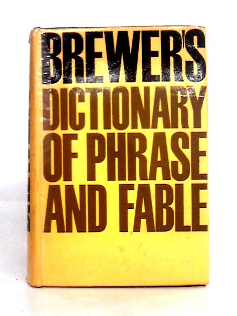 Brewer's Dictionary of Phrase and Fable