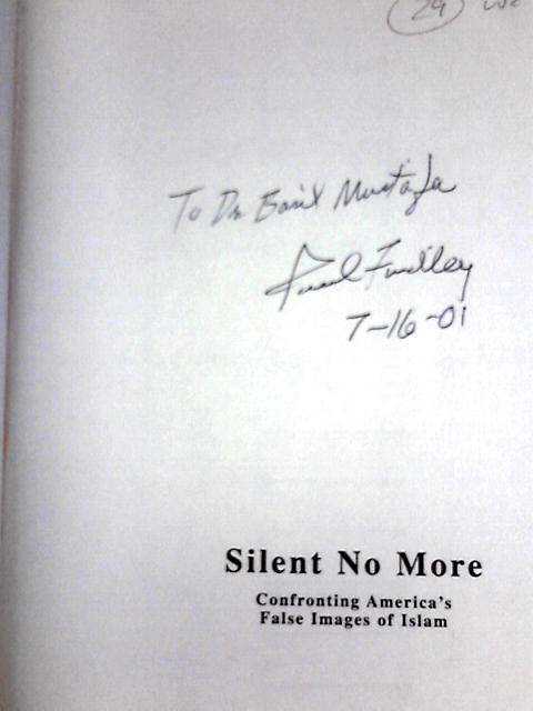 Silent No More: Confronting America's False Image of Islam