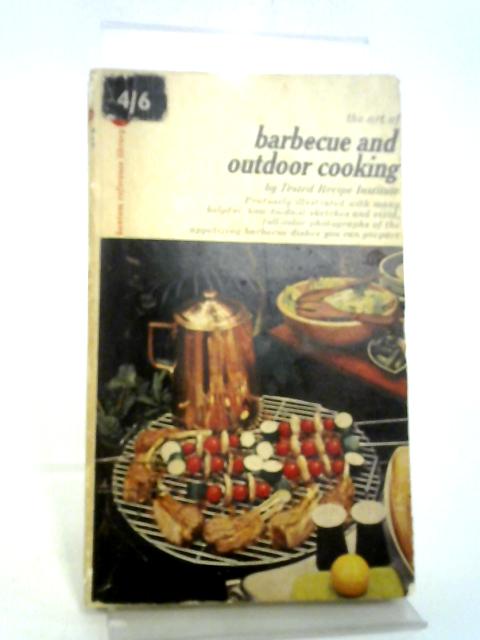 The Art of Barbecue and Outdoor Cooking