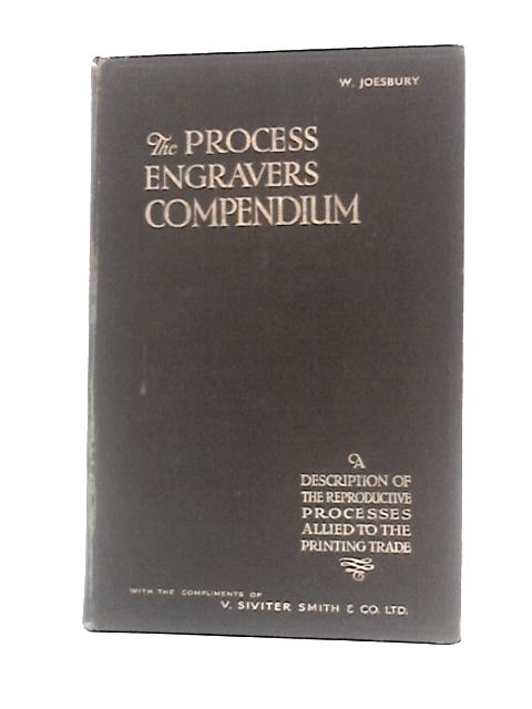 The Process Engraver's Compendium, for Users of Photo-process Engraving