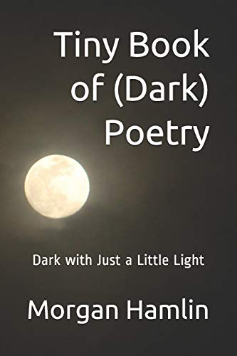 Tiny Book of (Dark) Poetry