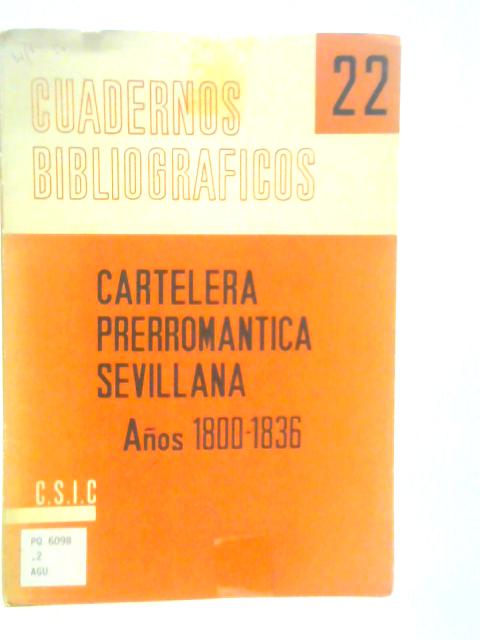 Cartelera Prerromantica Sevillana Anos 1800-1836
