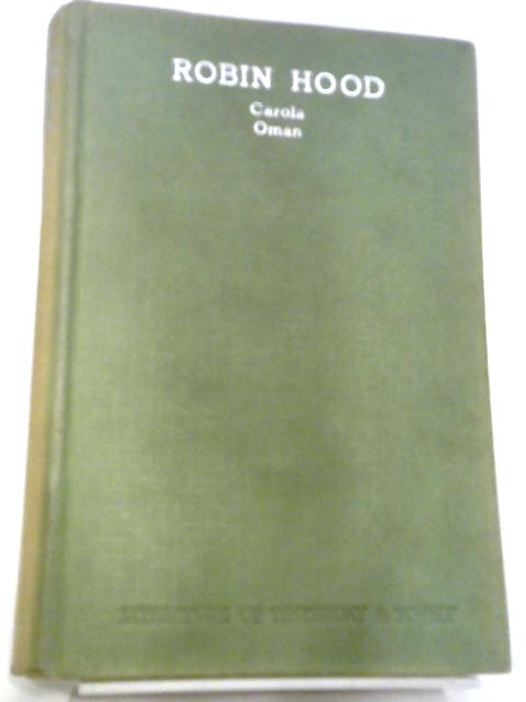 Robin Hood, The Prince of Outlaws