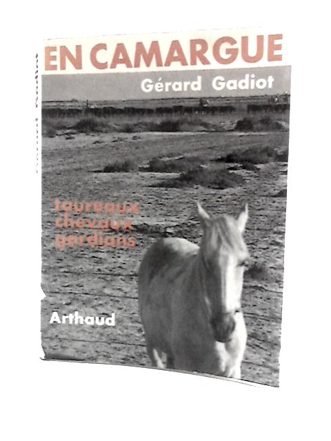 En Camargue: Taureaux, Chevaux Et Gardians
