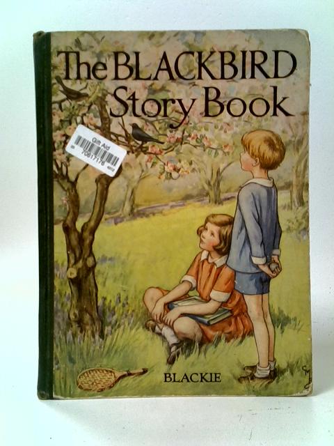 The Blackbird Story Book