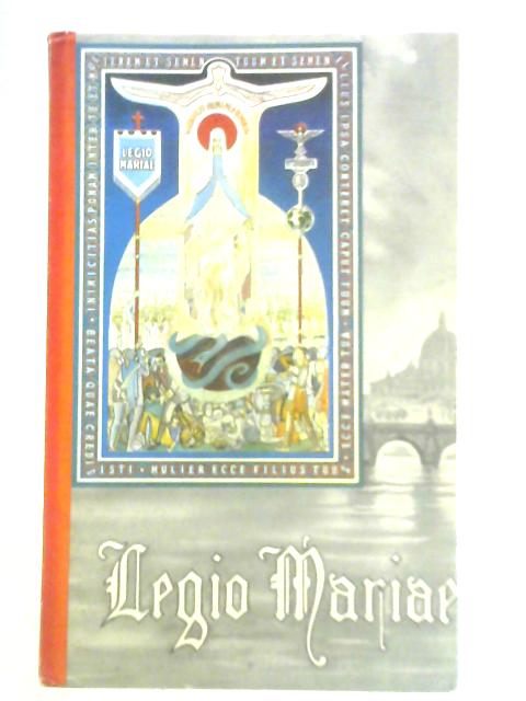The Official Handbook of the Legion of Mary