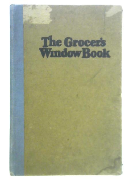 The Grocer's Window Book