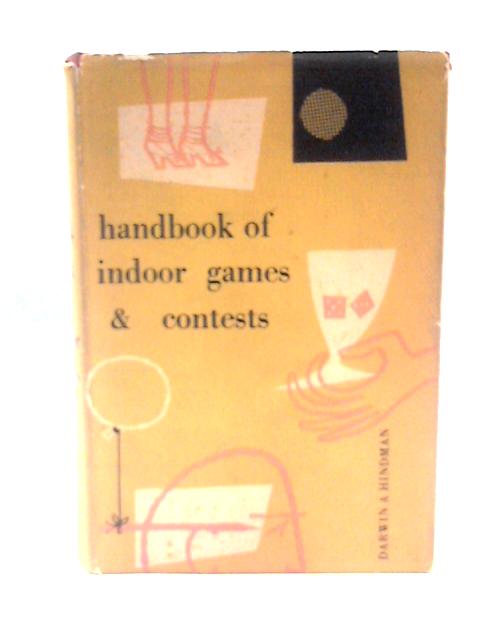 Handbook of Indoor Games and Contests