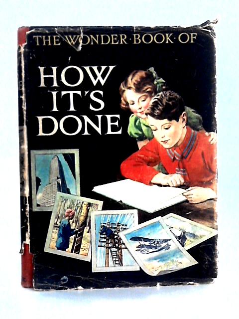 The Wonder Book of How It's Done