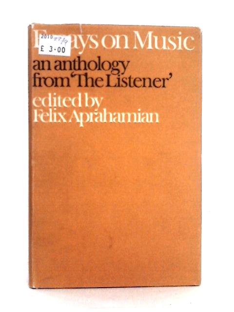 'Essays on Music: an Anthology From 'the Listener