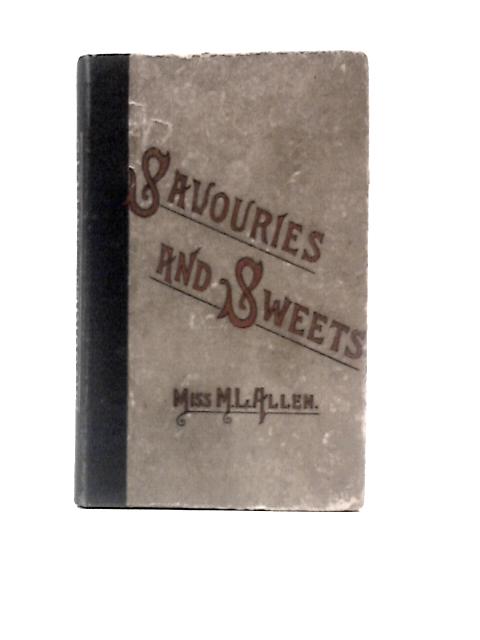Savouries and Sweets Suitable for Luncheons and Dinners