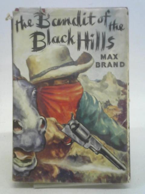The Bandit of the Black Hills