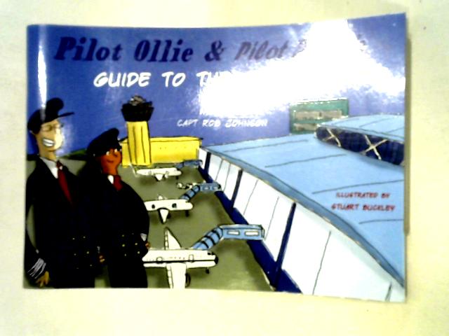 Pilot Ollie & Pilot Polly's Guide to the Airport