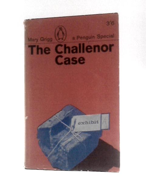 The Challenor Case (Penguin Specials)