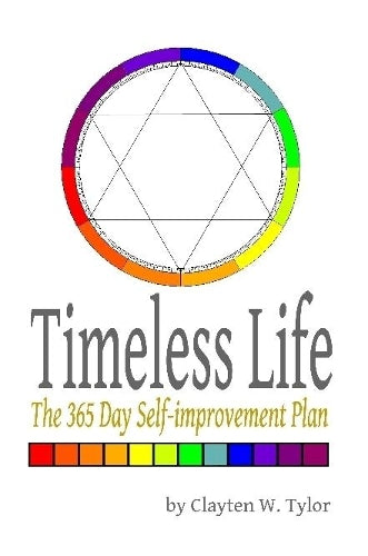 Timeless Life: The 365 Day Self-improvement Plan