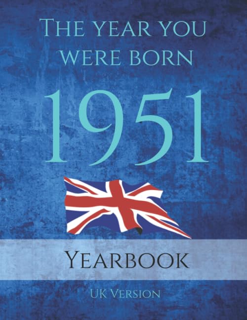 The Year You Were Born 1951: 1951 UK Yearbook. This 77 page A4 book is full of interesting facts and trivia over many topics including UK Events, ... Music, Movies, World Events and much more.