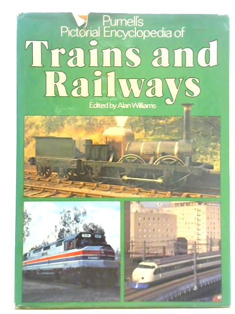 Purnell's Pictorial Encyclopaedia of Trains and Railways