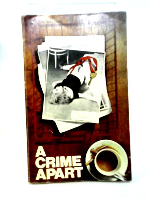 A Crime Apart